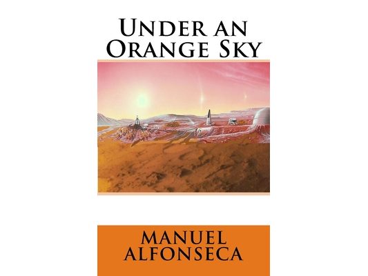 Under an Orange Sky