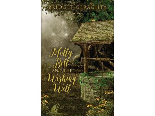 Molly Bell and the Wishing Well
