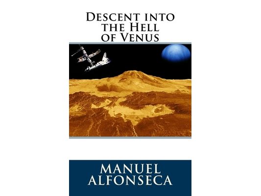 Descent into the Hell of Venus