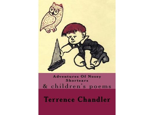 Adventures Of Nosey Shortears: and Children's Poems