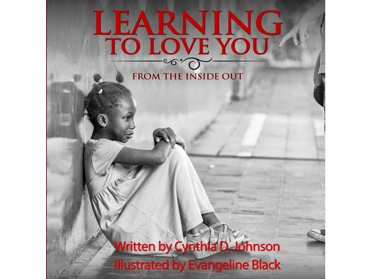 Learning To Love You...: From The Inside Out