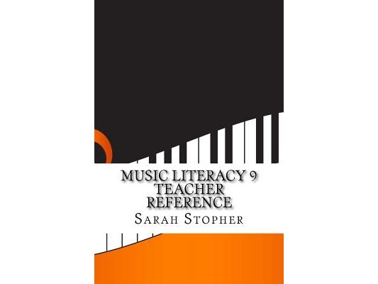 Music Literacy 9 Teacher Reference