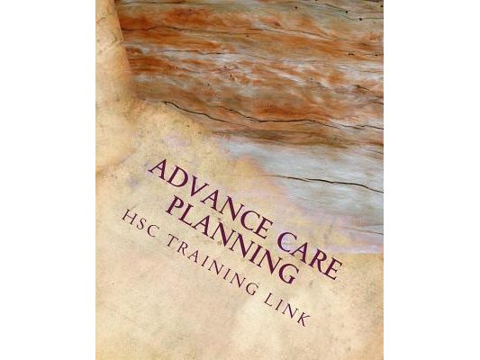 Advance Care Planning: Health and Social Care Training Workbook