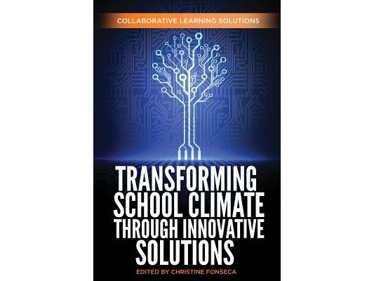 Transforming School Climate Through Innovative Solutions