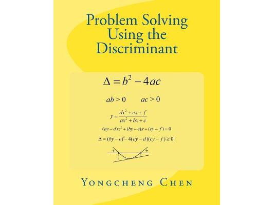 Problem Solving Using the Discriminant