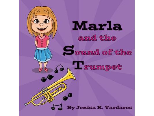 Marla and the Sound of the Trumpet