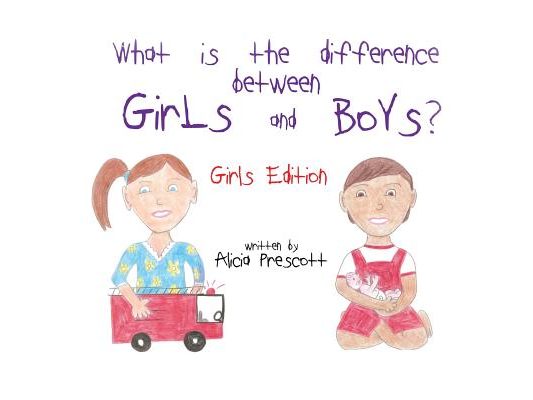 What is the difference between Girls and Boys?: Girls Edition