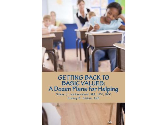 Getting Back to Basic Values: : A Dozen Plans for Helping