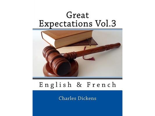 Great Expectations Vol.3: English & French