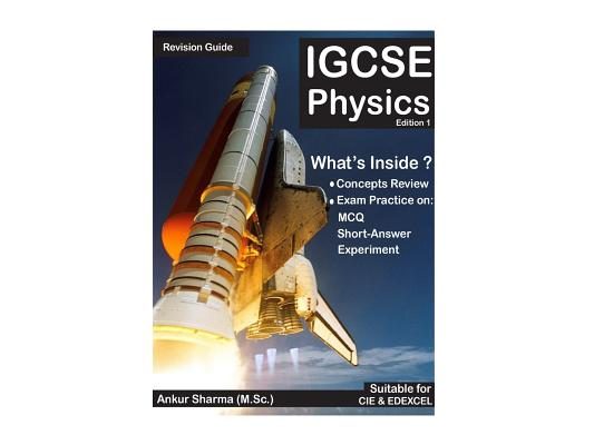 IGCSE Physics: IGCSE Physics Revision Guide