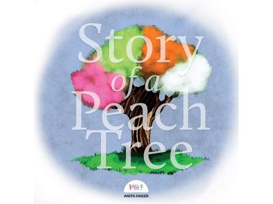 Story of a Peach Tree