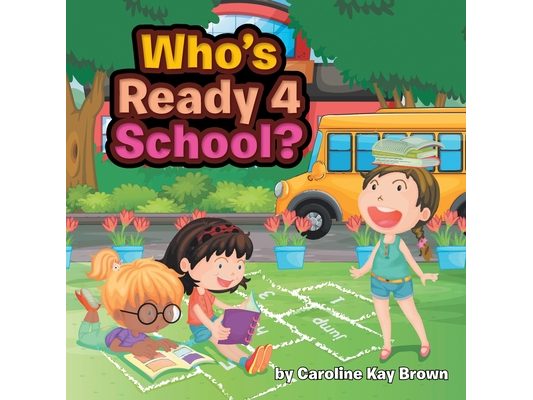 Who's Ready 4 School?