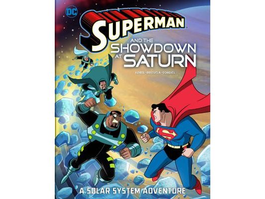 Superman and the Showdown at Saturn: A Solar System Adventure