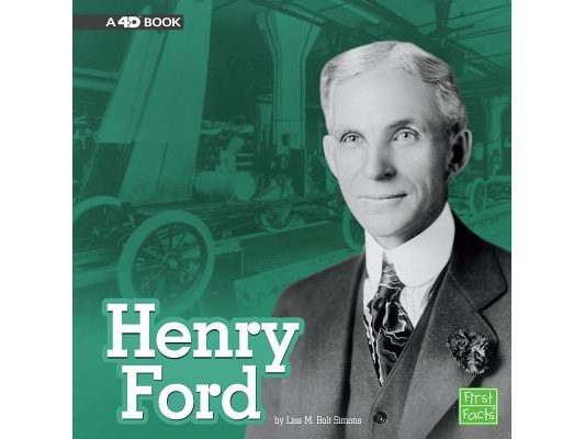 Henry Ford: A 4D Book