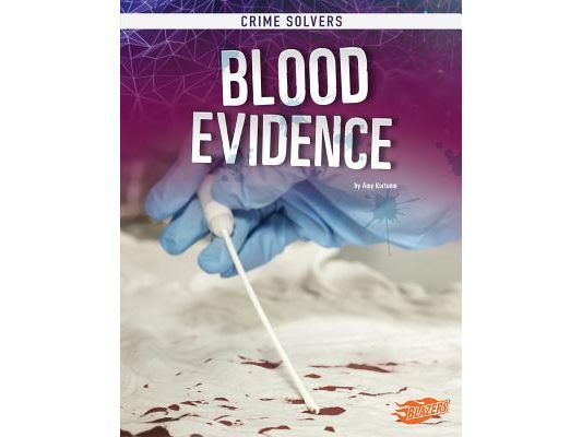 Blood Evidence