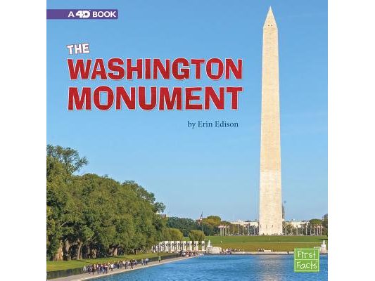 The Washington Monument: A 4D Book