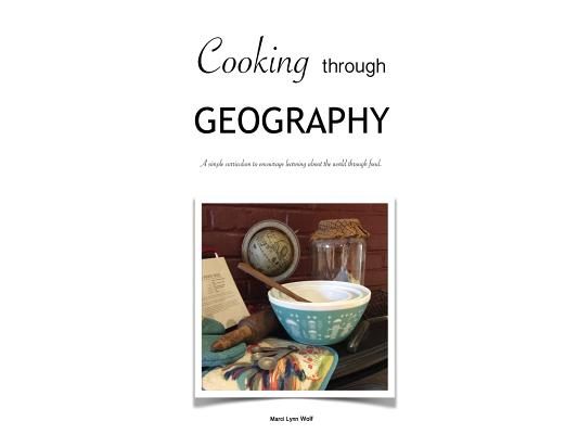 Cooking Through Geography