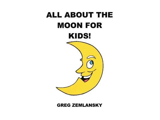 All About The Moon For Kids