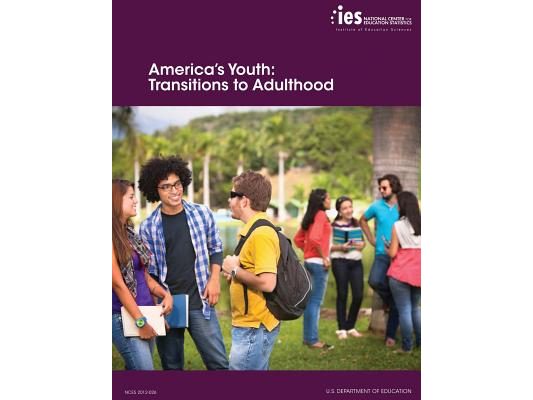 America's Youth: Transitions to Adulthood
