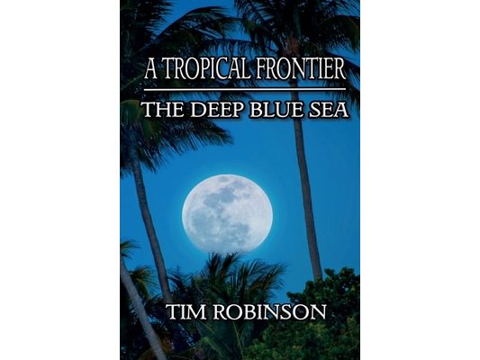 A Tropical Frontier: The Deep Blue Sea
