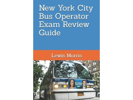 New York City Bus Operator Exam Review Guide