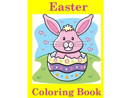 Easter Coloring Book: Easter Coloring Book for Kids: Easter Coloring Book for Ages 4-8