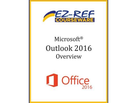 Microsoft Outlook 2016: Overview: Student Manual (Black & White)