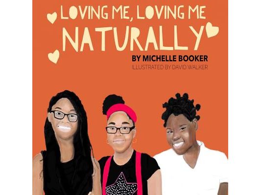 Loving Me, Loving Me Naturally: Loving Me, Loving Me Naturally