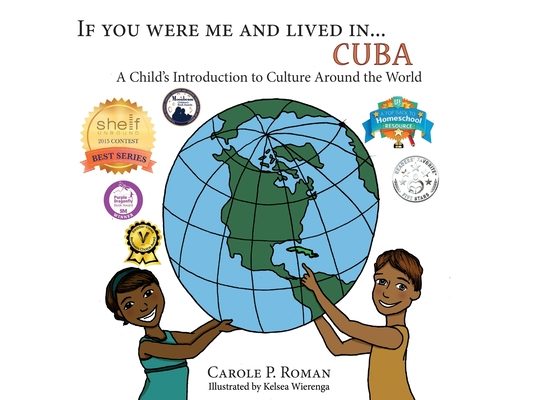 If You Were Me and Lived in...Cuba: If You Were Me and Lived in...