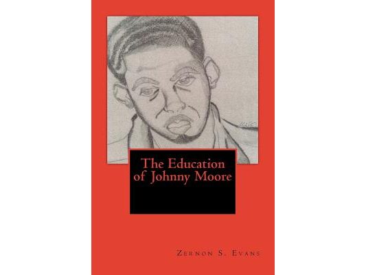 The Education of Johnny Moore: So You Call Yourself a Teacher