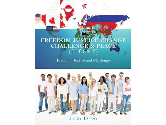 Freedom Justice Change Challenge & Peace (FJ CC& P)