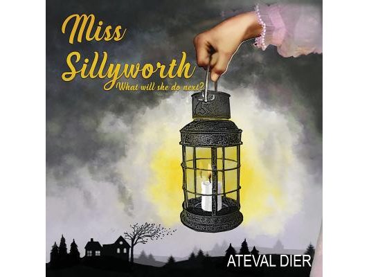 Miss Sillyworth