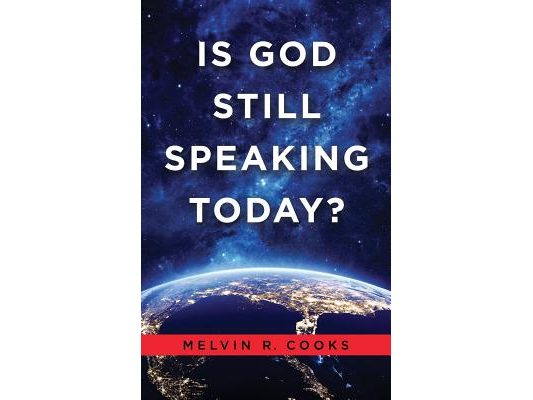 Is God Still Speaking Today?