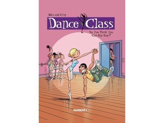 Dance Class Vol. 1: So, You Think You Can Hip-Hop?