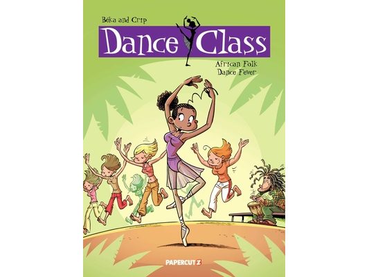 Dance Class Vol. 3: African Folk Dance Fever