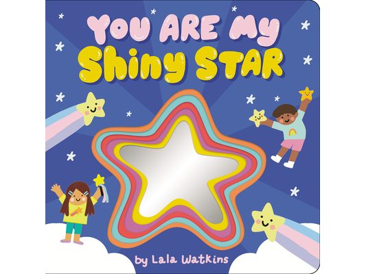You Are My Shiny Star