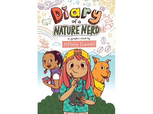 Diary of a Nature Nerd: A Graphic Novel