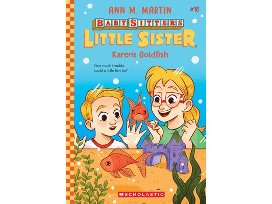 Karen's Goldfish (Baby-Sitters Little Sister #16): Volume 16
