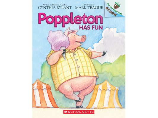 Poppleton Has Fun: An Acorn Book (Poppleton #7): Volume 7