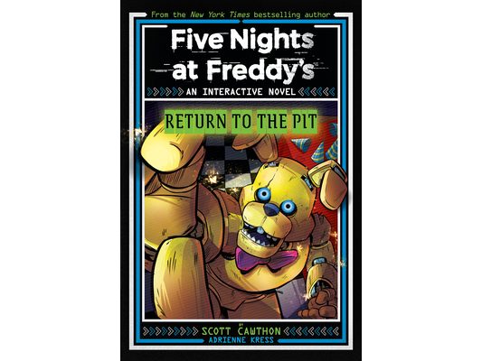 Five Nights at Freddy's: Return to the Pit (Interactive Novel #2)