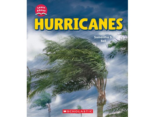 Hurricanes (Learn About: Wild Weather)