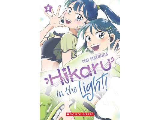 Hikaru in the Light! (Volume 3)