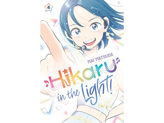 Hikaru in the Light! (Volume 4): Volume 4