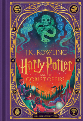 Harry Potter and the Goblet of Fire (Harry Potter, Book 4) (Interactive Illustrated Edition)