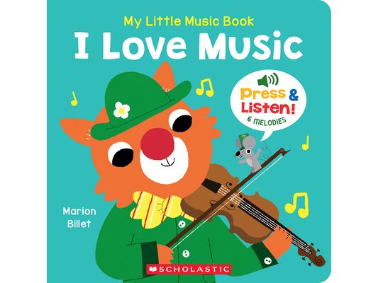 My Little Music Book: I Love Music
