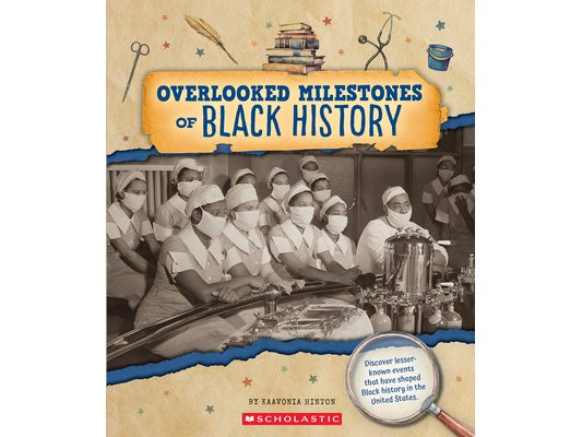 Overlooked Milestones of Black History (from the Archives)