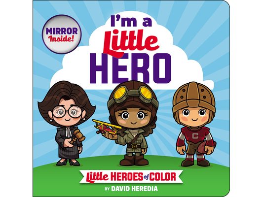 Little Heroes of Color: I'm a Little Hero