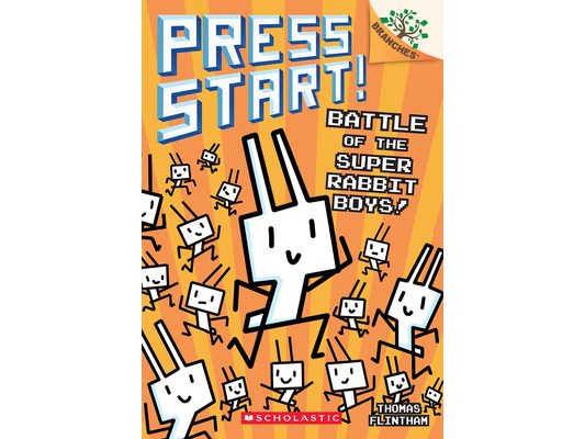 Battle of the Super Rabbit Boys!: A Branches Book (Press Start! #18)