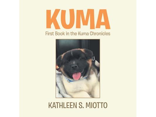 Kuma: First Book in the Kuma Chronicles