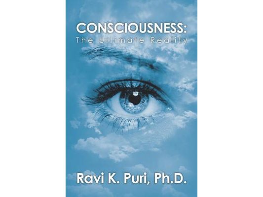 Consciousness: The Ultimate Reality